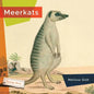 Meerkats - Hardcover