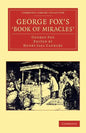 George Fox's 'Book of Miracles' - Paperback