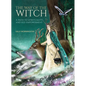 The Way of the Witch: A Path to Spirituality and Self-Empowerment - Hardcover