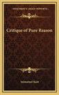 Critique of Pure Reason - Hardcover