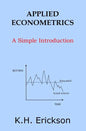Applied Econometrics: A Simple Introduction - Paperback