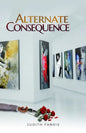 Alternate Consequence - Paperback