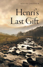 Henri's Last Gift - Paperback