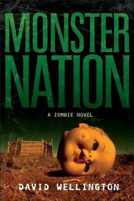Monster Nation: A Zombie Novel - Paperback