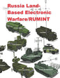 Russia Land-Based Electronic Warfare/RUMINT: The Last Mile Between Inbound Missile and Electronic Attack - Paperback