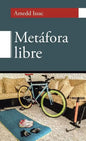 Metáfora libre - Hardcover