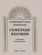 Cumberland County, Pennsylvania Cemetery Records Collected by Jeremiah Zeamer - Paperback