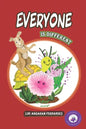 EVERYONE IS DIFFERENT( illustrated) - Paperback