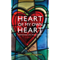 Heart of My Own Heart: Deepening life with Christ - Paperback