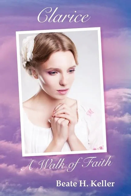 Clarice: A Walk of Faith - Paperback