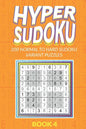 Hyper Sudoku 200 Normal to Hard Sudoku Variant Puzzles Book 4 - Paperback