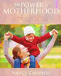 The Power of Motherhood: What the Bible says about Mothers - Paperback