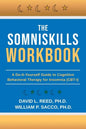 The SomniSkills Workbook: A Do-It-Yourself Guide to Cognitive Behavioral Therapy for Insomnia (CBT-I) - Paperback