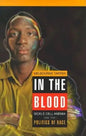 In the Blood: Sickle Cell Anemia and the Politics of Race - Hardcover