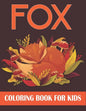Fox Coloring Book For Kids: Fox Coloring Gift Book For Kids - Paperback