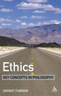 Ethics: Key Concepts in Philosophy - Paperback