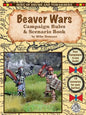 Beaver Wars Campaign Rules & Scenario Book - Paperback