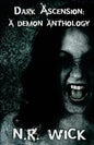 Dark Ascension: A Demon Anthology - Paperback