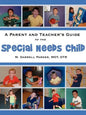 A Parent and Teacher's Guide to the Special Needs Child - Paperback