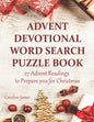 Advent Devotional Word Search Puzzle Book: 27 Advent Readings to Prepare you for Christmas - Paperback