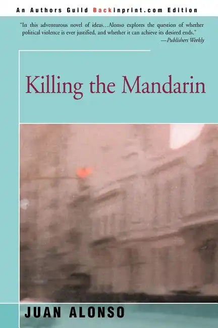 Killing the Mandarin - Paperback