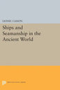 Ships and Seamanship in the Ancient World - Paperback
