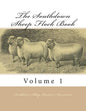The Southdown Sheep Flock Book: Volume 1 - Paperback
