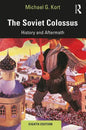 The Soviet Colossus: History and Aftermath - Paperback