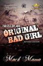 Tales of an Original Bad Girl (revised Editon) - Paperback