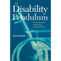 The Disability Pendulum: The First Decade of the Americans with Disabilities Act - Paperback