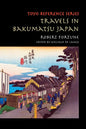 Travels in Bakumatsu Japan - Paperback