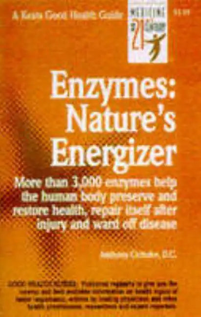 Enzymes: Nature's Energizers - Paperback
