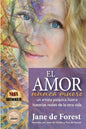 El Amor Nunca Muere: Un Artista Psíquica Ilustra Historias Reales De La Otra Vida - Paperback