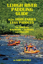 Lehigh River Paddling Guide - Paperback