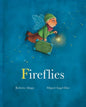 Fireflies - Hardcover