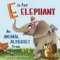 E is for Elephant: An Animal Alphabet from A to Z - Paperback