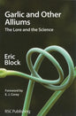 Garlic and Other Alliums: The Lore and the Science - Paperback