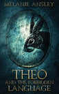 Theo and the Forbidden Language - Paperback