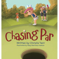 Chasing Par - Hardcover