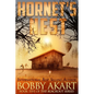 Hornet's Nest: A Post Apocalyptic Emp Survival Fiction Series - Paperback