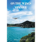 On the Wings of Love - Paperback