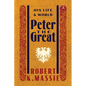 Peter the Great: His Life and World - Hardcover