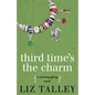 Third Time's the Charm - Paperback