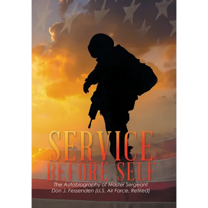 Service Before Self - Hardcover