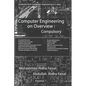Computer Engineering on Overview: Compulsory - Paperback