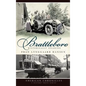 Brattleboro: Historically Speaking - Hardcover
