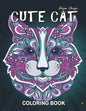 Cute Cat Coloring Book: Stress Relieving Design for Girls, Teen and Adults Coloring Book Easy to Color - Paperback