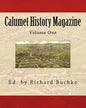 Calumet History Magazine - Paperback