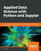 Applied Data Science with Python and Jupyter - Paperback