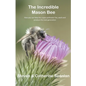 Incredible Mason Bee - Paperback